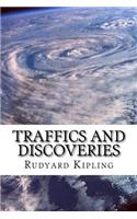 Traffics and Discoveries