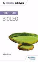 Fy Nodiadau Adolygu: CBAC TGAU Bioleg (My Revision Notes: WJEC GCSE Biology, Welsh-language Edition)