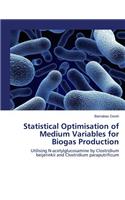 Statistical Optimisation of Medium Variables for Biogas Production: Utilising N-acetylglucosamine by Clostridium beijerinkii and Clostridium paraputrificum