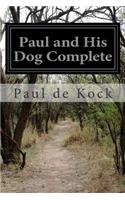 Paul and His Dog Complete