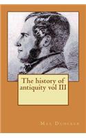 history of antiquity vol III