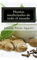 Plantas medicinales de todo el mundo: Una revisión actualizada