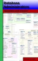 Database Administrators: Questions and Answers