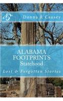 ALABAMA FOOTPRINTS Statehood