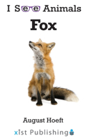 Fox: (I See Animals)