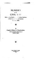 Memoirs of the Civil War Between the Northern and Southern Sections of the United States of America