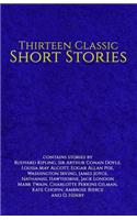 Thirteen Classic Short Stories