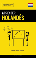Aprender Holandés - Rápido / Fácil / Eficaz: 2000 Vocablos Claves