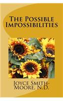 Possible Impossibilities