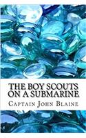 The Boy Scouts on a Submarine