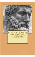Famous Quotes for Life and Happiness