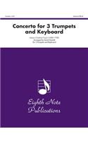 Concerto for 3 Trumpets and Keyboard
