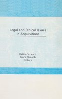 Legal and Ethical Issues in Acquisitions