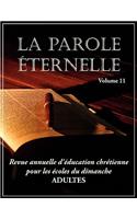 Parole Éternelle (adultes), volume 11