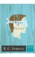 What is Faith?