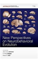 New Perspectives on Neurobehavioral Evolution, Volume 1225