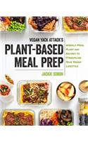 Vegan Yack Attack's Plant-Based Meal Prep