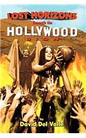 Lost Horizons Beneath the Hollywood Sign