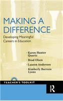Making a Difference: Developing Meaningful Careers in Education