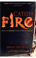 Catch Fire