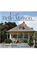 Une Belle Maison