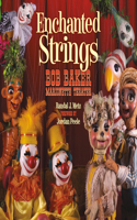 Enchanted Strings