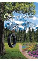 Echoes of Colorado