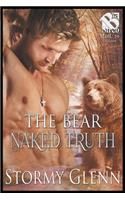 The Bear Naked Truth [Bear Essentials] (The Stormy Glenn ManLove Collection)
