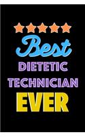 Best Dietetic Technician Evers Notebook - Dietetic Technician Funny Gift