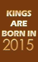 Kings Are Born In 2015 Notebook: Lined Notebook/Journal Gift 120 Pages, 6x9 Soft Cover, Matte Finish, Orange Cover