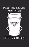 Funny Coffee Notebook - Barista Journal Planner