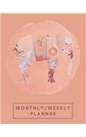 Monthly/Weekly Planner