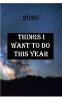 Things I Want to Do This Year