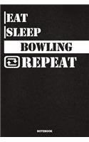 Eat Sleep Bowling Notebook