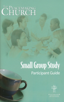 Peacemaking Church Small Group Study Participant Guide