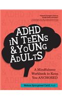 ADHD in Teens & Young Adults