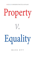 Property v. Equality