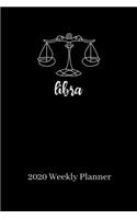 Weekly Planner: A5 6x9 Libra Zodiac Sign - Calendar - Organizer - calendar - weekly Calendar - Diary - Journal -