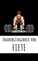 Trainingstagebuch von Fiete: Personalisierter Tagesplaner für dein Fitness- und Krafttraining im Fitnessstudio oder Zuhause