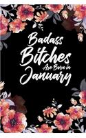 Badass Bitches Are Born In January