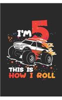 I'm 5 This Is How I Roll: Graph Paper Notebook (6" x 9" - 120 pages) Birthday Themed Notebook for Daily Journal, Diary, and Gift