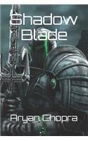 Shadow Blade