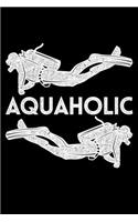 Aquaholic: Lined A5 Notebook for Divers