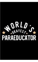 World's Okayest Paraeducator