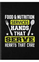 Food Nutrition Services Hands That Serve Hearts That Care