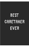 Best Caretaker Ever