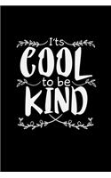 Cool to be kind