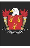 Dering: Dering Coat of Arms and Family Crest Notebook Journal (6 x 9 - 100 pages)