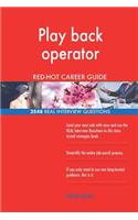 Play back operator RED-HOT Career Guide; 2548 REAL Interview Questions