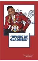 ''rivers of Gladness''